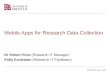 Mobile Apps for Research Data Collection