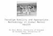 Paradigm humility and appropriate methodology in Global Mental Health