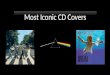 Most Iconic CD Covers