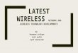 Latest wireless technology