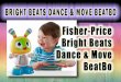 Fisher Price Bright Beats Dance & Move BeatBo Review : Best Toys For Toddlers