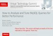 How to analyze and tune sql queries for better performance vts2016