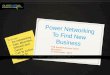 Power networking  to find new business (short)