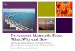 Portuguese Linguistic Tools: What, Why and How