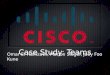 CISCO Case Study Presentation1