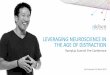 #RampUp17: Leveraging Neuroscience in the Age of Distraction