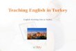 Teaching English in Turkey