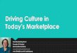 Driving corporate culture in today's marketplace