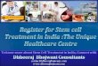 Register for Stem cell Treatment in India : The Unique Healthcare Centre