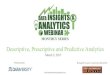 DI&A Slides: Descriptive, Prescriptive, and Predictive Analytics