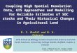 Coupling High Spatial Resolution Data, GIS Approaches and Modelling for Reliable Estimates of SOC Stocks and their Historical Changes in Agricultural Land
