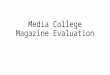 Media college magazine evaluation 2