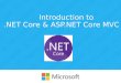Introduction to .NET Core & ASP.NET Core MVC