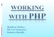 Shubhrat mishra working with php 2