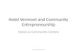 Hotel Vermont and Community Entrepreneurship (v2)