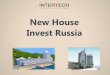 New house invest Russia - our company looking for investors