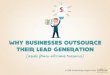 Why businesses outsource their marketing (aside from obvious reasons)