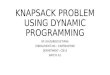 Knapsack problem using dynamic programming