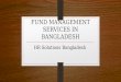 Gratuity fund management services in Bangladesh