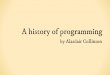 A history of programming