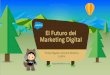 El futuro de Marketing Digital con Salesforce