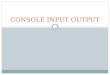 C language Console input output