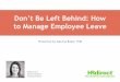 Don't Be Left Behind: How to Manage Employee Leave