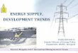08.31.2012, PRESENTATION, Energy Supply Development Trends, D. Purevbayar