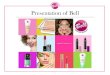 New Product Line - Bell Cosmetics