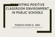 Promoting positive classroom environment in public schools.pptx haluban es, deped lupi district