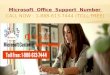 Ms office support  1 888-613-7444 ms helpline