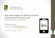 IFPRI-New technologies for better Insurance: Picture Based Crop Insurance-Berber Kramer