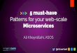 5 must have patterns for your microservice