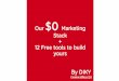 Our 0$ marketing stack @DIKY plus 12 Free marketing tools to build your own