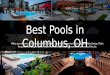 The Best Pools in Columbus, OH