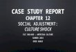 Chapter 12 case study (social adjustment  - culture shock)