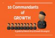 10 commandants of growth