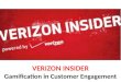 Verizon insider - Gamification in customer engagement   - Manu Melwin Joy