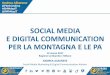 Social media e digital communication per la montagna e le PA
