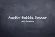Corporate Events - Austin Bubble Soccer