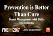 Prevention is Better Than Cure: Smart Management with Daily Notifications