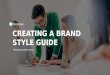 Creating a Branding Style Guide by Pariah Burke