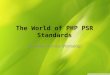 The World of PHP PSR Standards