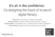 Co-designing the future of museum digital literacy (Museums and the Web 2016)