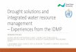 Frederik Piscke: #Drought solutions and #IWRM – Experiences from the IDMP @freddop21