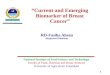Current and emerging biomarkers of breast cancer