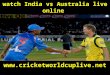 cricket sports ((( Ind vs Aus ))) match live 26 March 2015