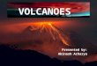 Volcanoes - Types & Volcanic Hazards