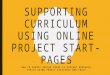 Supporting curriculum using online project pages