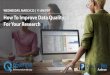 Webinar: How To Improve Data Quality For Your research